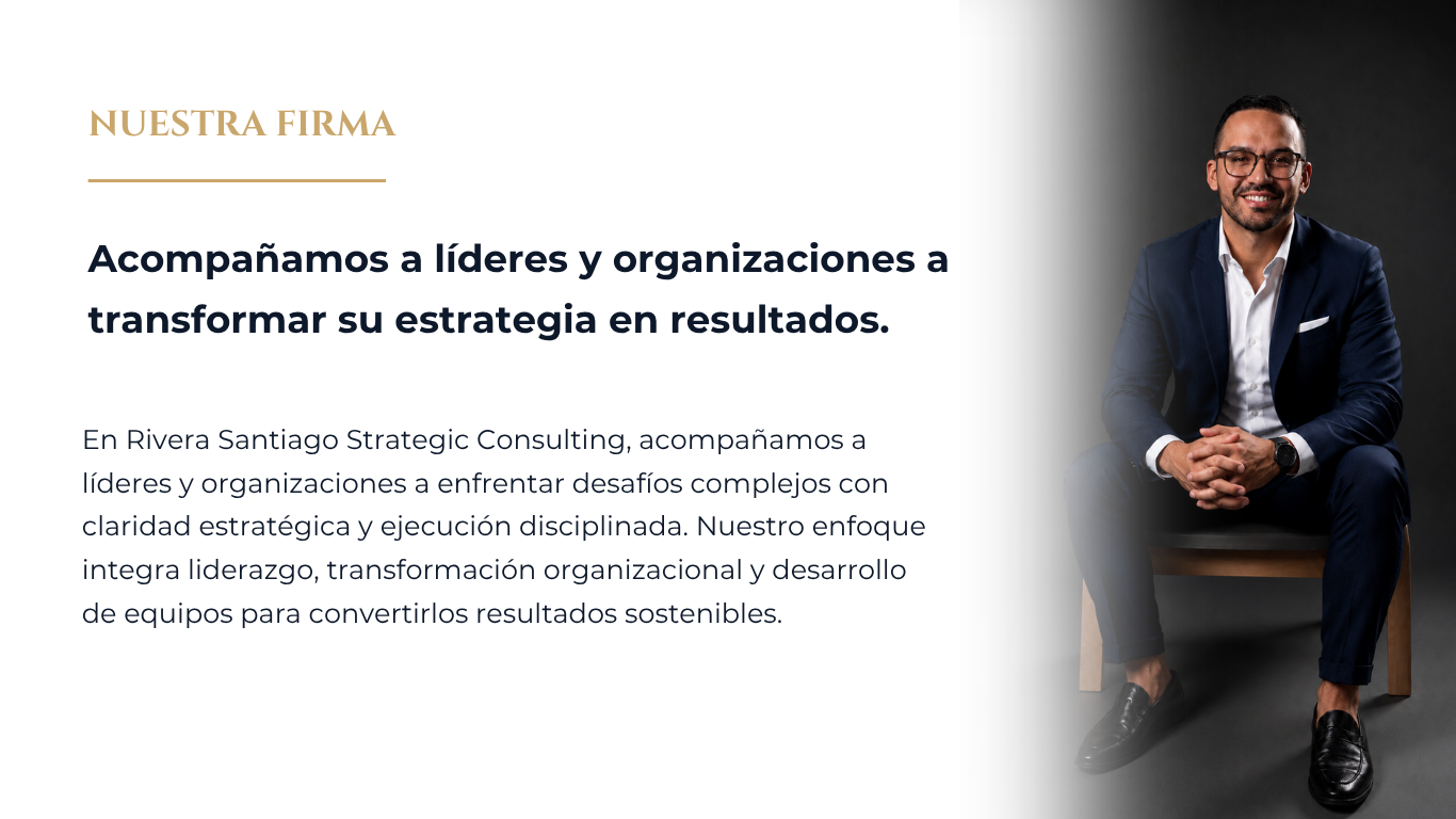 Nuestra firma, Rivera Santiago Strategic Consulting